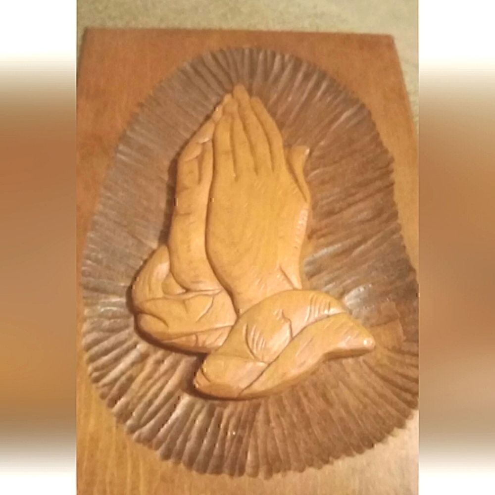 Praying Hands Wood Carving Hand Carved,  Hand Crafted 1981 By Marcy Ream Vintage